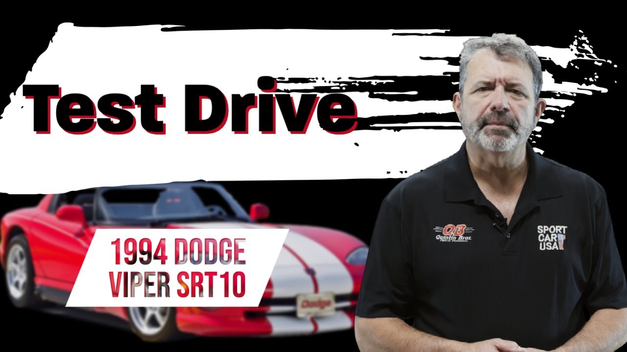 Test Drive Season 1 Episode 2 -1994 Dodge Viper SRT10