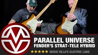 Video thumbnail for Fender Parallel Universe #1 - Strat-Tele Hybrid Review by Music Villa