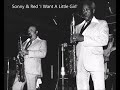 Sonny Stitt & Red Holloway 'I Want A Little Girl'