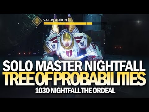 Solo Master Tree of Probabilities Nightfall (1030 Nightfall The Ordeal) [Destiny 2]