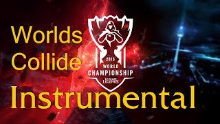 LCS 2015 LoL Login Screen Music [Worlds Collide - Instrumental]