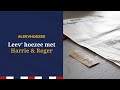 Leev' hoezee met Harrie en Roger • Aflevering 2