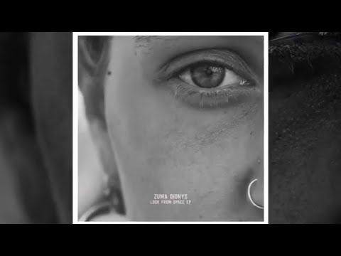 Zuma Dionys - Look From Space (Original Mix) [Bercana Music]