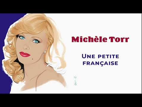 Michèle Torr - Une petite française (Audio Officiel)