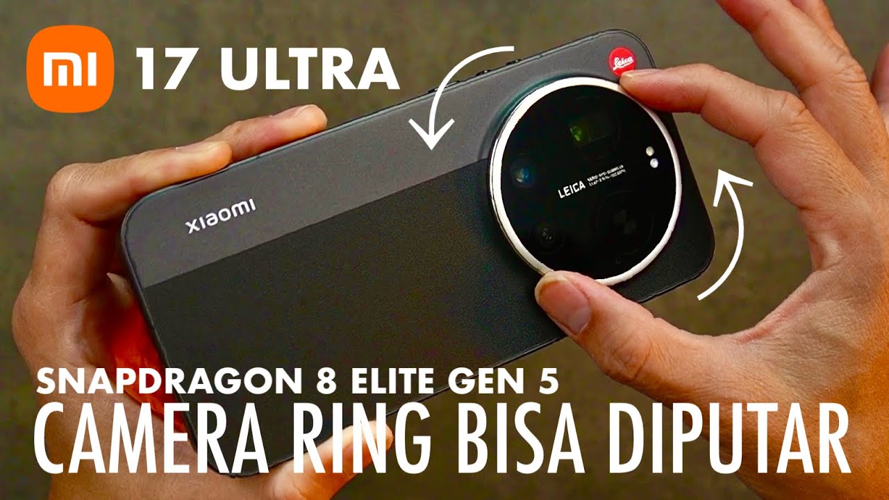 OMG BISA DIPUTAR!! XIAOMI 17 ULTRA Review