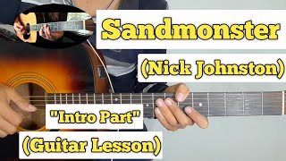 Sandmonster - Nick Johnston | Guitar Lesson | (With Tab)