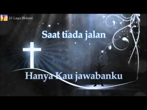 [Lirik Rohani] Maria Shandi - Yesus Jawabanku