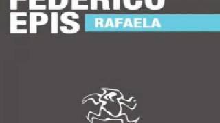 Federico Epis - Rafaela (original Mix)