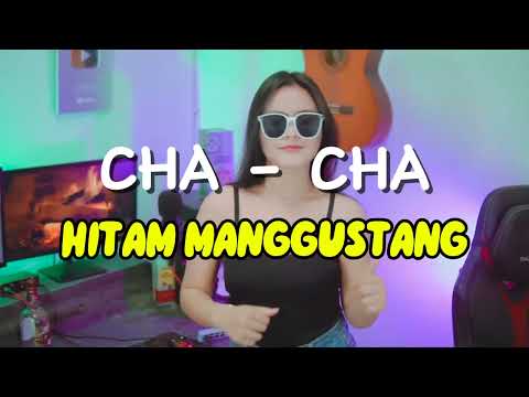 DJ CHA - CHA  HITAM MANGGUSTANG  VAREL KAONSENG TERBARU 2024