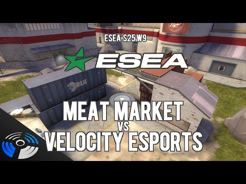 ESEA S25 W9: Meat Market vs. Velocity eSports