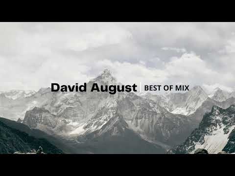 Best of David August Mix