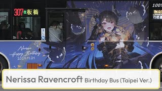 Nerissa Ravencroft 2025 Birthday Bus  ネリッサ・レイヴンクロフト誕生日応援バス (Taipei Ver.)