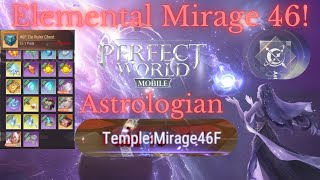 Perfect World Mobile - Elemetal Mirage - Temple 46 F - Astrologian US 16
