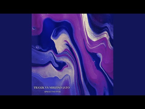 Apsolutno Tvoj (Radio Edit)