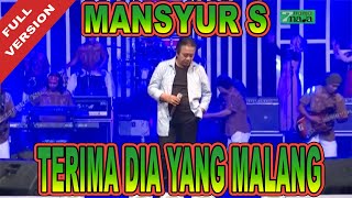 Download lagu Mansyur S - Terima Dia Yang Malang mp3 Download lagu Mansyur S - Terima Dia Yang Malang mp3