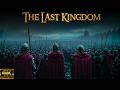 New Epic War Drama Full Movie 2026 The Last Kingdom Best Action War Movie Game Movie