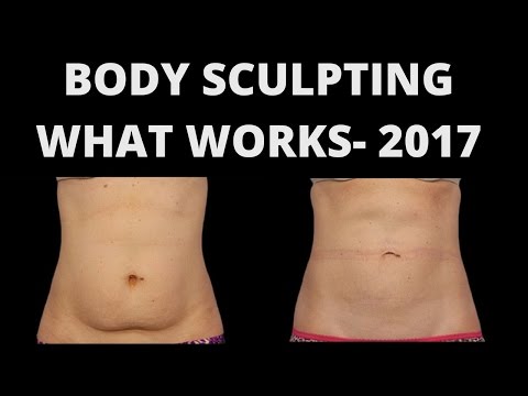 Body Sculpting- what works