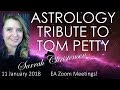 Sarrah Christensen ASTROLOGY TRIBUTE TO TOM PETTY MUSICIAN REBEL AND POET