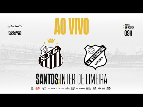 🔴 AO VIVO COM IMAGENS: SANTOS  x  INTER DE LIMEIRA | PAULISTA SUB-15 (27/09/25)