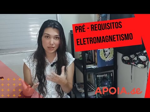 Electromagnetism - What do you need to know beforehand? (Prerequisites)