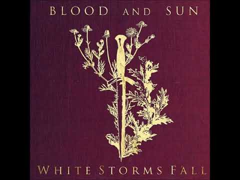 download lagu mp3 mp4 Blood And Sun White Storms Fall, download mp3 Blood And Sun White Storms Fall free download, download mp3 Blood And Sun White Storms Fall