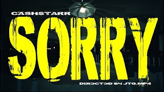 Cash$tarr - Sorry (Official Music Video)