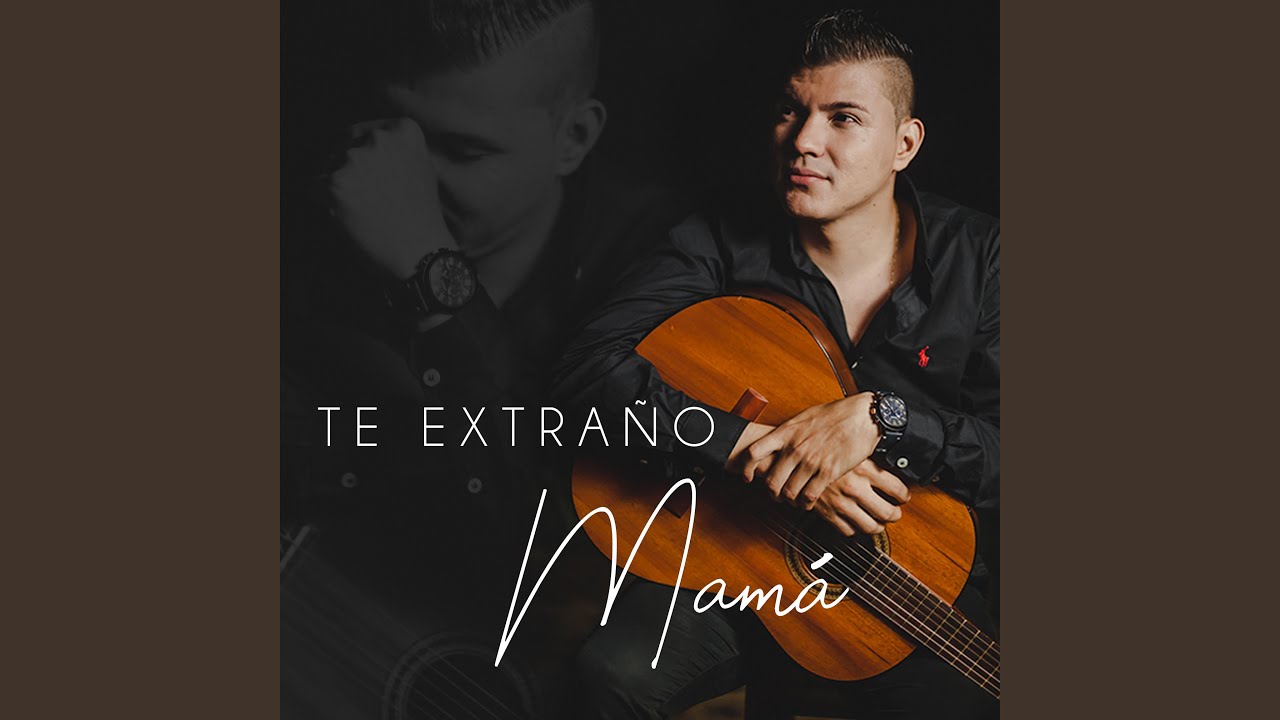 Te Extraño Mamá