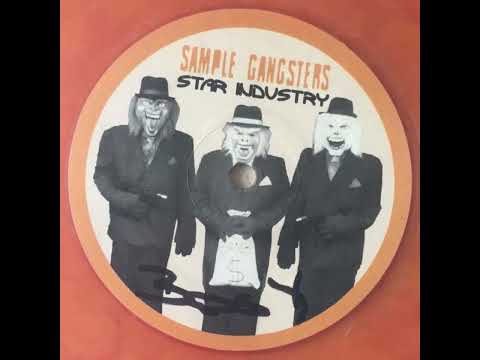 Sample Gangsters - Star Industry (Remix By Rvpid Rvge & Terror Eimbert)