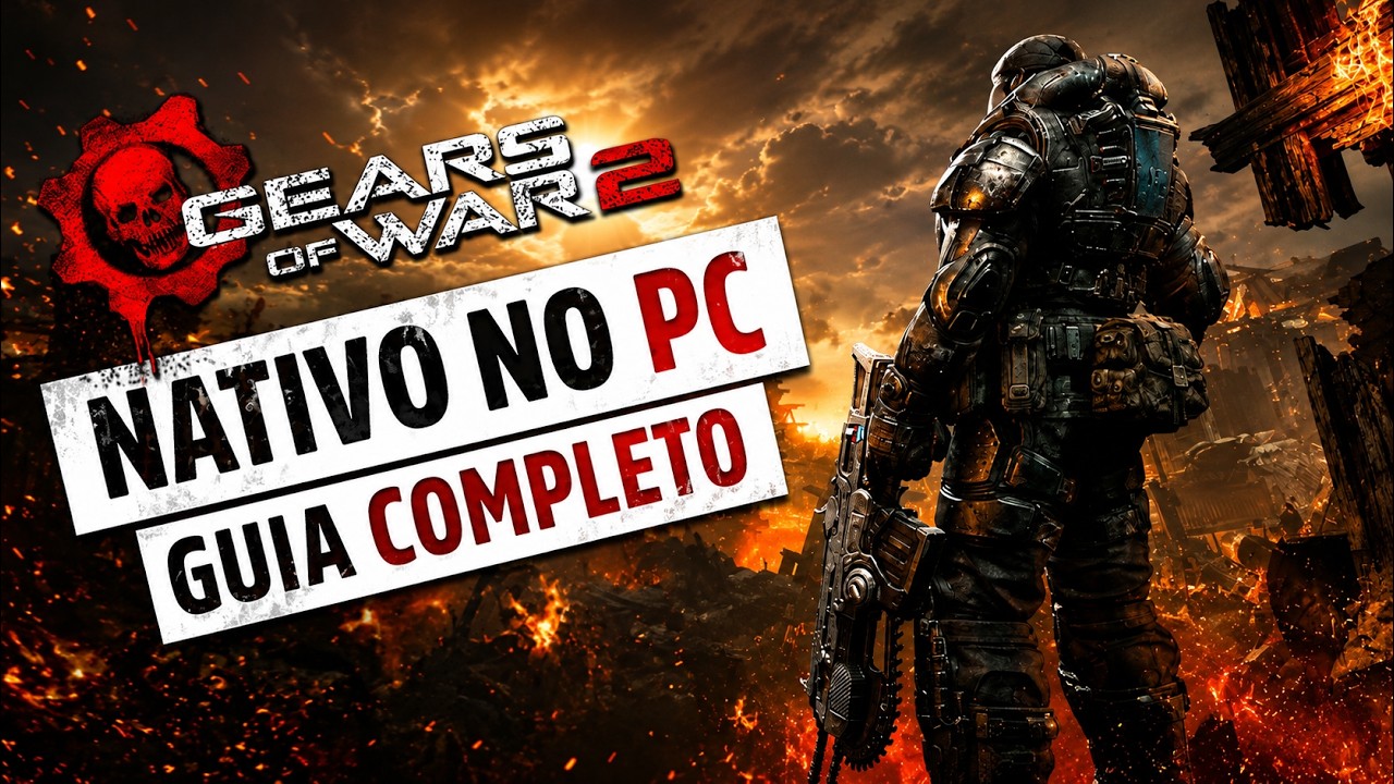 GUIA PARA RODAR O GEARS OF WAR 2 NATIVO NO PC! PORT COM QUALIDADE 4K, 120FPS, E GRÁFICOS MELHORADOS!