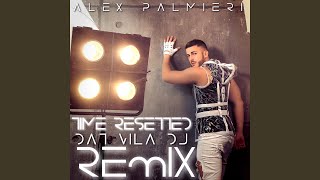 Time Resetted (Dat Vila DJ Remix)