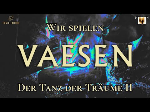 Vaesen - Der Tanz der Träume- Das Finale (Uhrwerk Verlag, Actual Play, Pen & Paper) 2/2