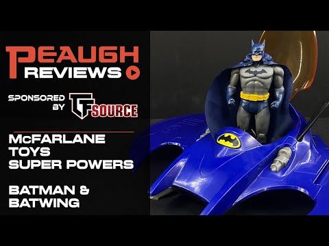 Video Review: McFarlane Toys SUPER POWERS - BATMAN and BATWING