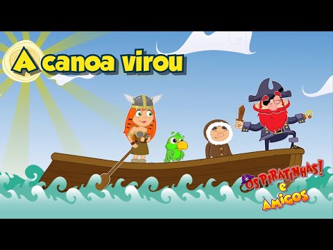 Os Piratinhas - 2º Temporada - A Canoa Virou (Oficial) - Episódio 07 #MúsicaInfantil #Kids