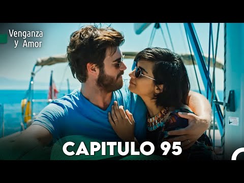 Venganza y Amor Capitulo 95 - Doblado En Español