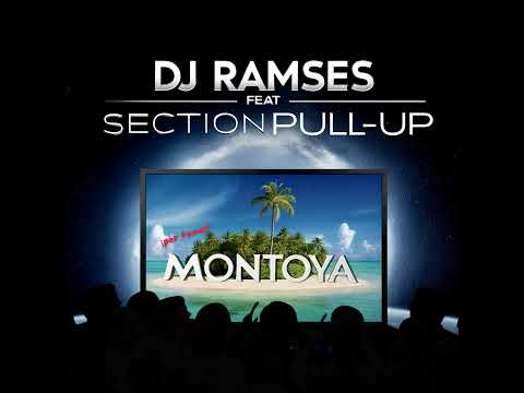 DJ RAMSES feat Section Pull uP - Montoya #isladelastentaciones #montoya #humour #sectionpullup