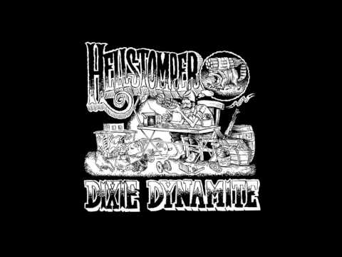 Hellstomper - Dixie Dynamite