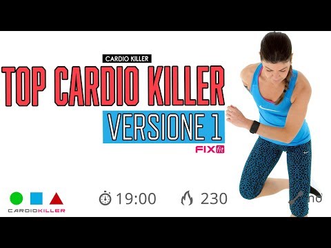 Top Cardio Killer 1 - Allenamento Brucia Grassi Avanzato Con Esercizi Ad Alta Intensità