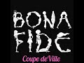 Coupe de Ville by Bona Fide