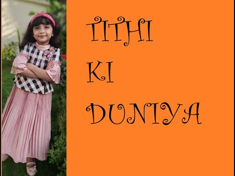 Tithi ki Duniya - Chocolate challenge - Tithi Vs Pahal