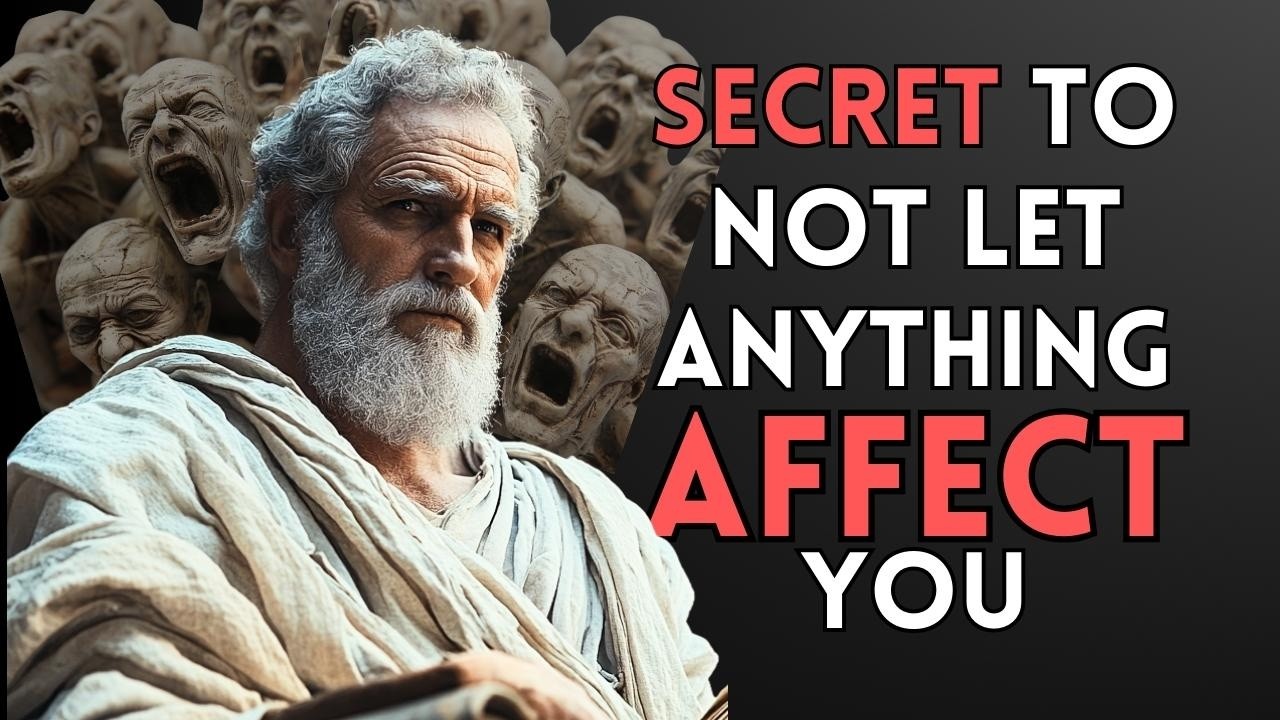 10 Stoic Mindsets So That NOTHING Can AFFECT You