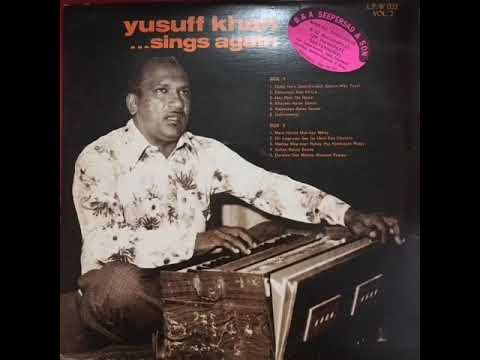 Dukh Haro Dwarika-nath Sharan May Tayri - Yusuff Khan ‎– Yusuff Khan... Sings Again