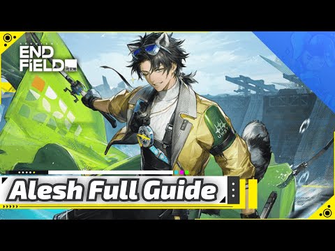 Alesh BEST TEAMMATES, GEAR & Gameplay Tips - Full Guide for Arknights Endfield