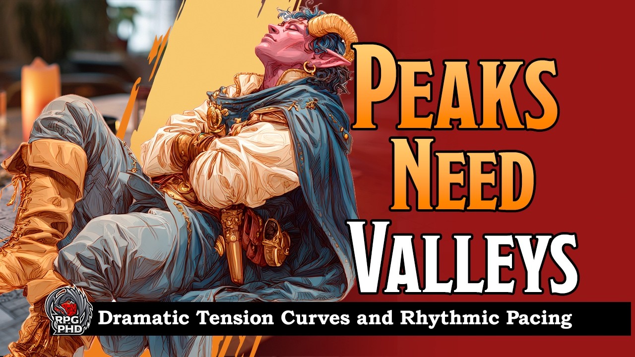 GM's Guide to Dramatic Tension Curves and Rhythmic Pacing