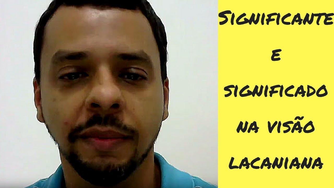 Lacan, o significante e o significado