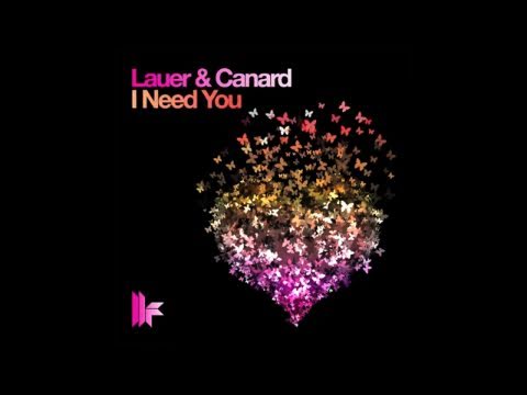 Lauer & Canard 'I Need You' (Richard Dinsdale Remix)