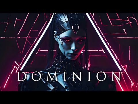 DOMINION -  MID TEMPO | CYBERPUNK | DARK TECHNO | INDUSTRIAL MIX