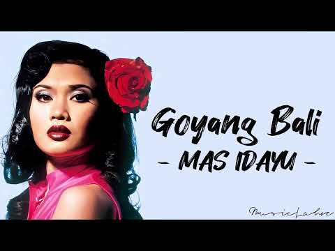 [THROWBACK] Mas Idayu - 'Goyang Bali' (Lirik/Malay)