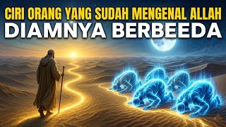 Download lagu Ciri Orang yang Sudah Mengenal Allah… Diamnya Berbeda mp3