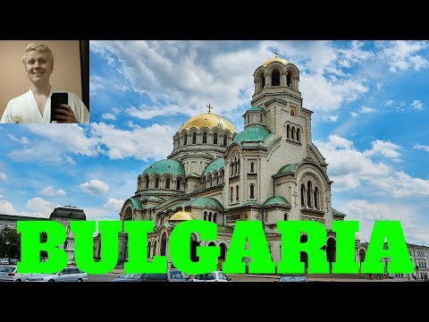 My Life in Bulgaria Highlights: Sofia, Plovdiv, Bansko and Velingrad!