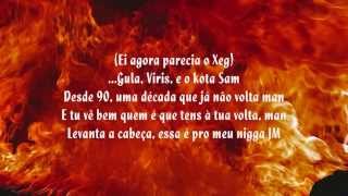 Xeg - Mais Pesados da Capital (ft.Sam The Kid, Regula & Valete) (Letra)(HD)